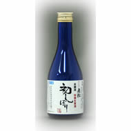 本醸造特撰生原酒「初しぼり」 300ml